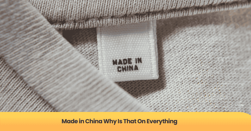 Made in China Why Is That On Everything
